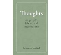 Thoughts: On people, labour and organisations
