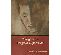 Thoughts on Religious Experience