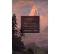 Thoughts on Religious Experience