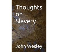 Thoughts on Slavery