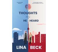 Thoughts Only He Heard: A Spicy Contemporary Romance (The Uncovered Series)