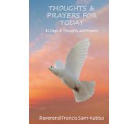 Thoughts & Prayers for Today: 31 Days of Thoughts and Prayers