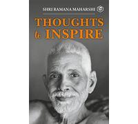 Thoughts to Inspiring: Shri Ramana Maharshi