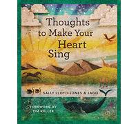 Thoughts to Make Your Heart Sing, Anglicized Edition