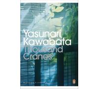 Thousand Cranes (Penguin Modern Classics) by Yasunari Kawabata (6-Jan-2011) Paperback
