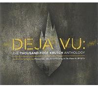 Thousand Foot Krutch - Deja Vu: The Thousand Foot Krutch Anthology