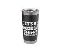 Thousand Oaks Trip Lover Thing You Wouldn't Understand Stainless Steel Insulated Tumbler