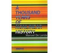 Thousand Years of Nonlinear History. De-Landa 9780942299328 Free Shipping