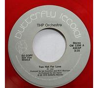 THP Orchestra - THP ORCHESTRA 45 RPM Two Hot For Love / Dawn Patrol