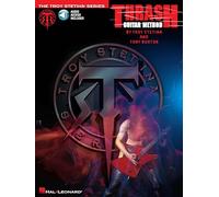 Thrash Guitar Method. Includes Audio Online (Troy Stetina)