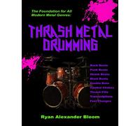 Thrash Metal Drumming