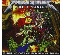 Various Artists – Thrashing Like a Maniac