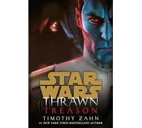 Thrawn: Treason (Star Wars) (Star Wars: Thrawn)
