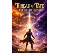 Thread of Fate 4 - Woven Crown