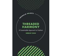 Threaded Harmony : A Sustainable Approach to Fashion
