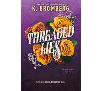 Threaded Lies: Tangled Hearts, Book Two: 2