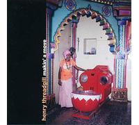 Threadgill Henry - Makin a Move