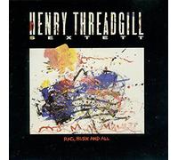 Threadgill, Henry - Rag Bush & All
