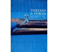 Threads and Voices: Behind the Indian Textile Tradition