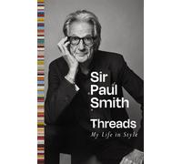 Threads : My Life in Style