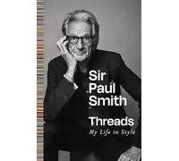 Threads: My life in style, a deeply personal memoir from a British fashion icon