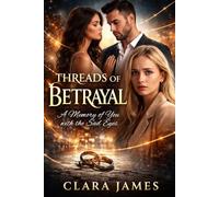 THREADS OF BETRAYAL: A MEMORY OF YOU WITH THE SAD EYES