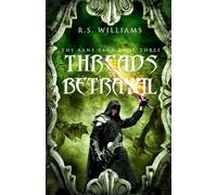 Threads of Betrayal (The Kane Saga)