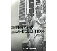THREADS OF DECEPTION
