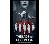 Threads of Deception