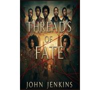 Threads of Fate