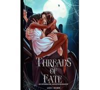 Threads of Fate: An Interracial Monster Romance