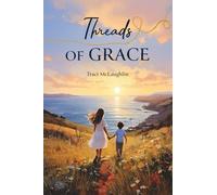 Threads of Grace