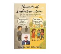 Threads of Indoctrination: The Fine Line Between Guiding the Young and Conditioning Them