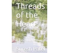 Threads of the Heart: A Bangalore Romance