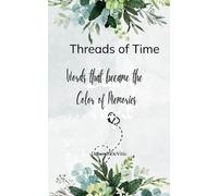 Threads of Time