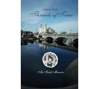 Threads of Time: An Irish Memoir