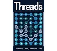 Threads Volume 2: Unravel the Theme, One Word at a Time (Threads: Themed Word Searches)