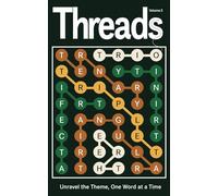 Threads Volume 3: Unravel the Theme, One Word at a Time (Threads: Themed Word Searches)