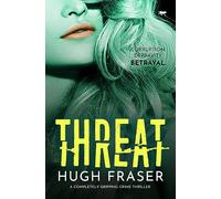 Threat: a completely gripping crime thriller: 2 (The Rina Walker Series)