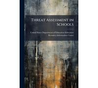 Threat Assessment in Schools