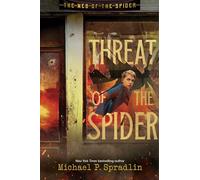 Threat of the Spider (Volume 2) (The Web of the Spider)