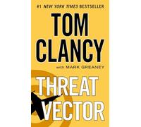 Threat Vector: 13 (Jack Ryan Novels)
