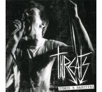 Threats - Demos And Rarities