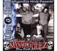 Three 6 Mafia - Mystic Stylez: First Album