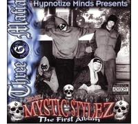 Three 6 Mafia - Mystic Stylez: First Album