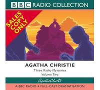 Three BBC Radio 4 Full-cast Dramatisations (v.2) (BBC Radio Collection)