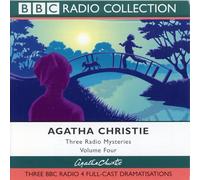 Three BBC Radio 4 Full-cast Dramatisations (v.4) (BBC Radio Collection)