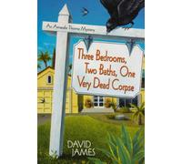 Three Bedrooms, Two Baths, One Very Dead Corpse (Amanda Thorne Mysteries)