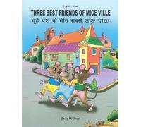 Three Best Friends of Mice Ville: English-Hindi 2018