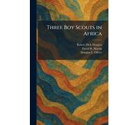 Three Boy Scouts in Africa